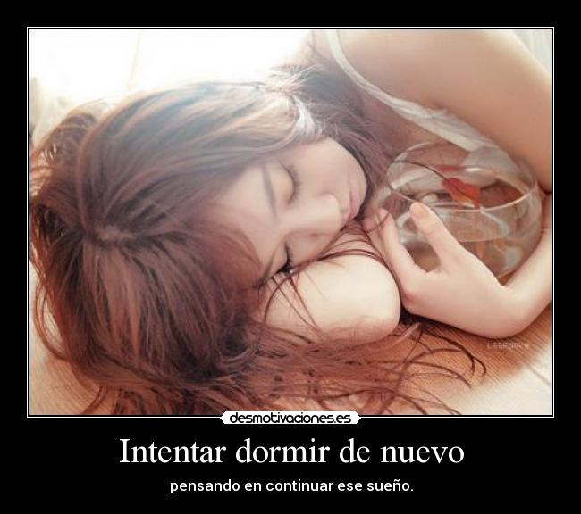 Intentar dormir de nuevo -