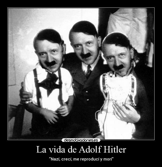 La vida de Adolf Hitler -