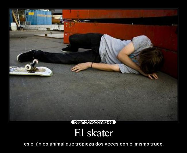 El skater -