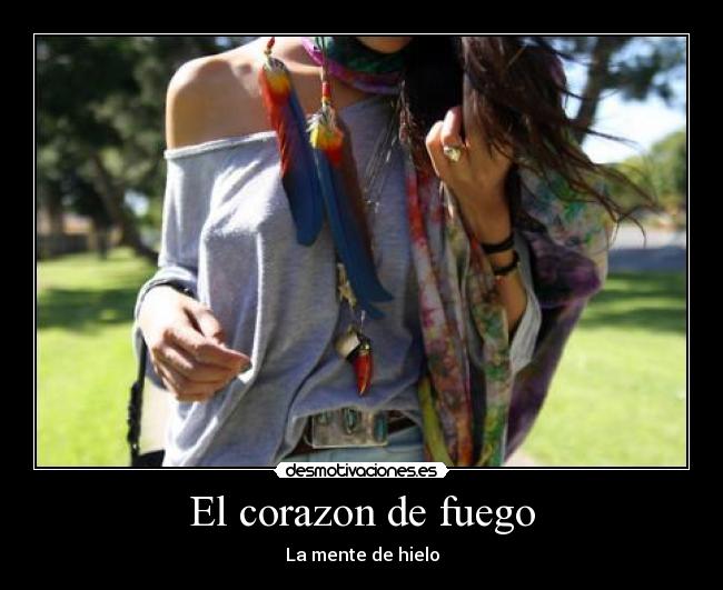 El corazon de fuego - 