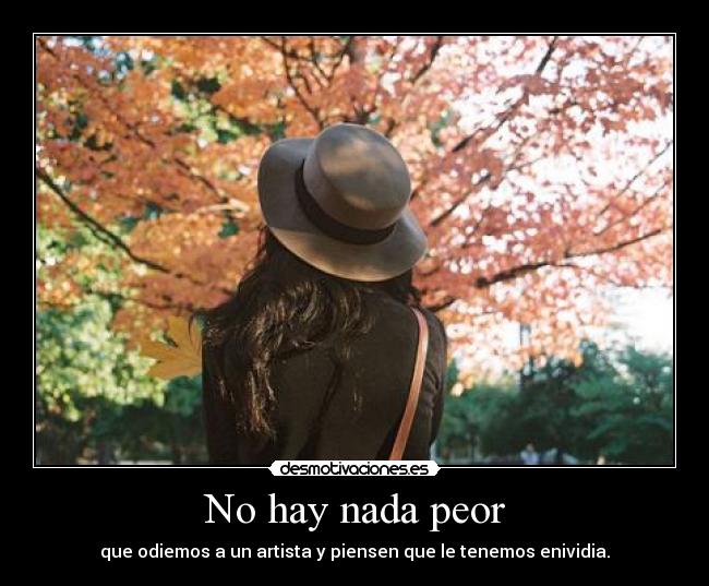 No hay nada peor -