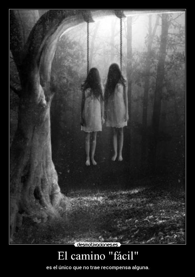 El camino fácil -