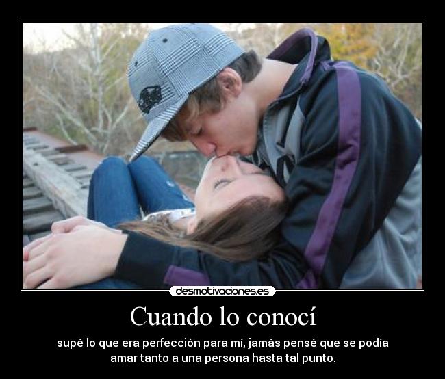 Cuando lo conocí -