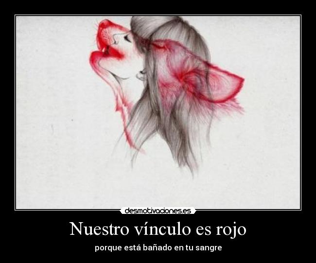 Nuestro vínculo es rojo -