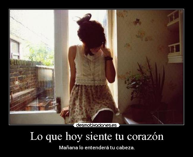 Lo que hoy siente tu corazón -