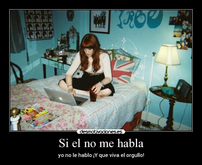 Si el no me habla - 