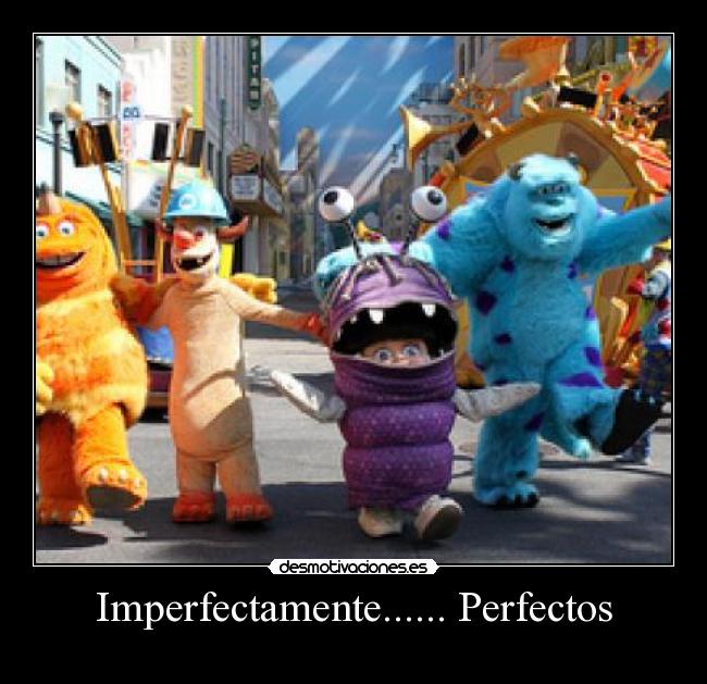 Imperfectamente...... Perfectos - 