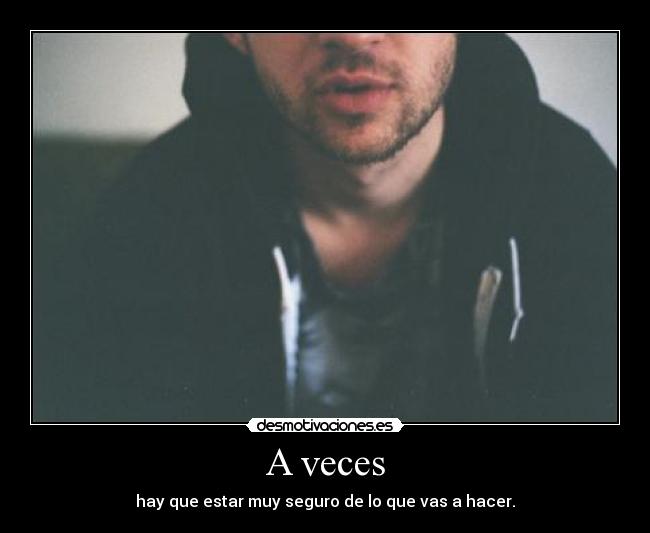 A veces -