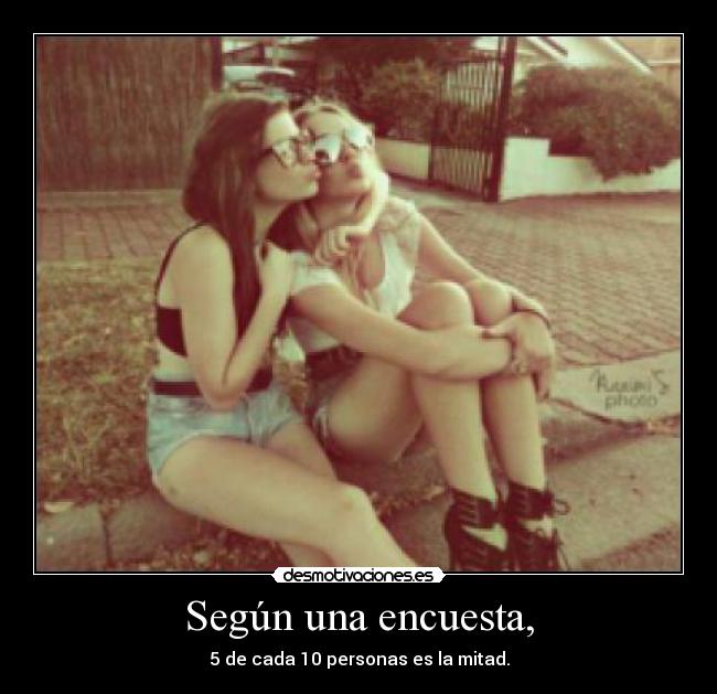 Según una encuesta, - 
