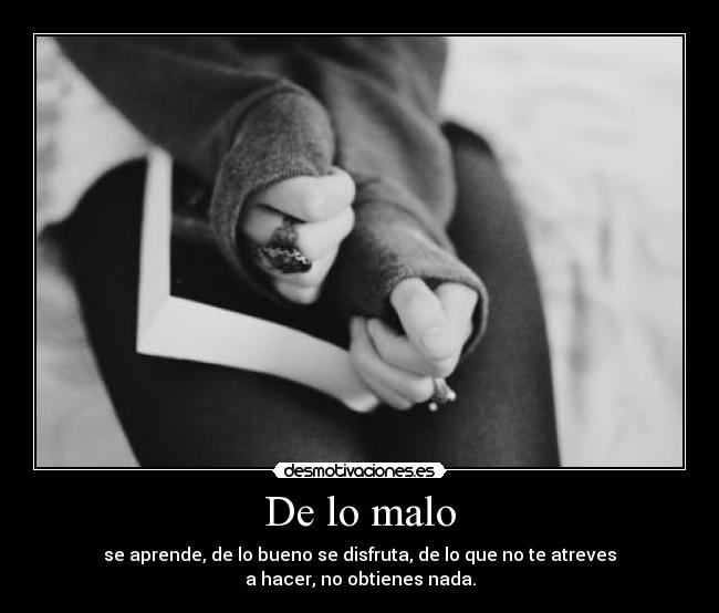 De lo malo - 