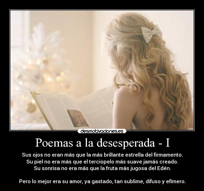 Poemas a la desesperada - I -