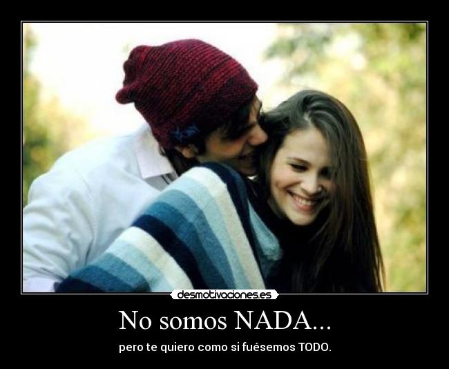 No somos NADA... - 