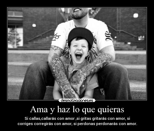 Ama y haz lo que quieras - 