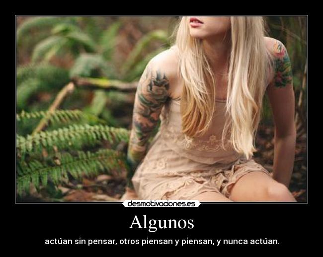 Algunos -