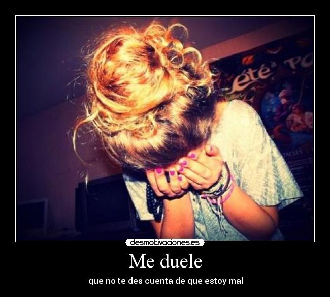 Me duele - 