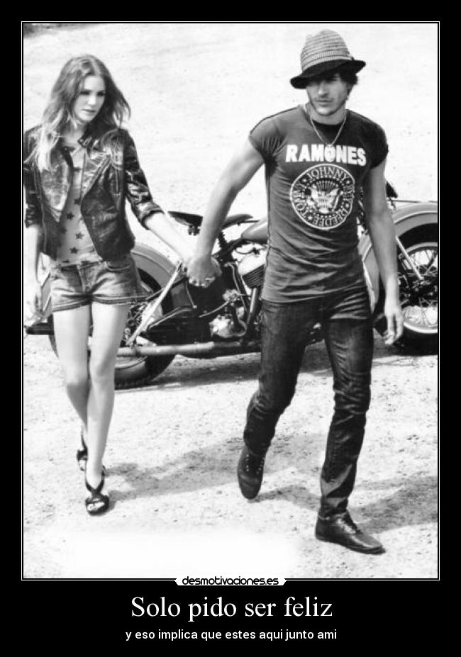 Solo pido ser feliz -