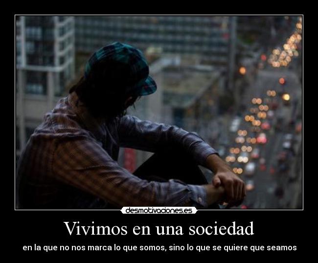 Vivimos en una sociedad - 