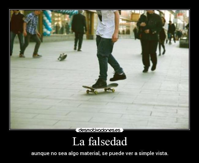 La falsedad - 