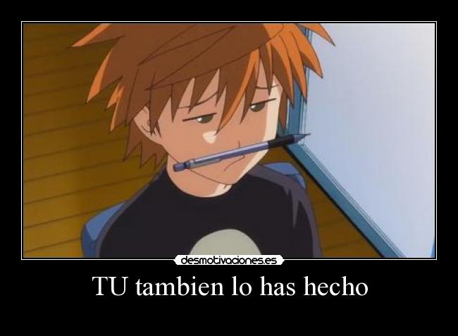 TU tambien lo has hecho - 