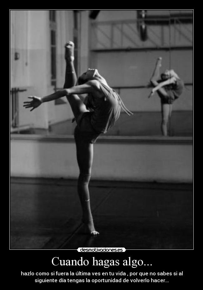 carteles ultima ves vida desmotivaciones