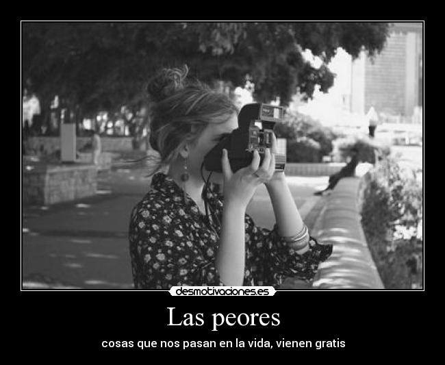 Las peores -