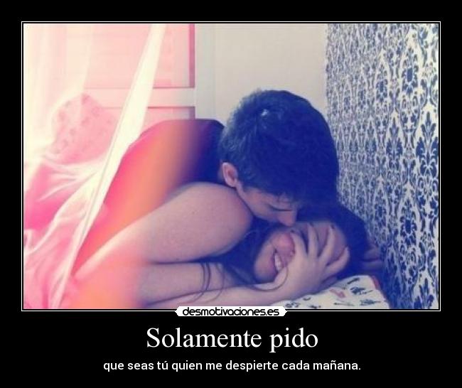 Solamente pido - 