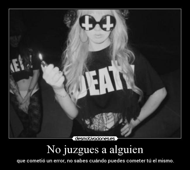 No juzgues a alguien - 