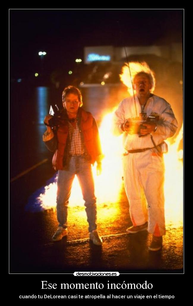 Ese momento incómodo - cuando tu DeLorean casi te atropella al hacer un viaje en el tiempo