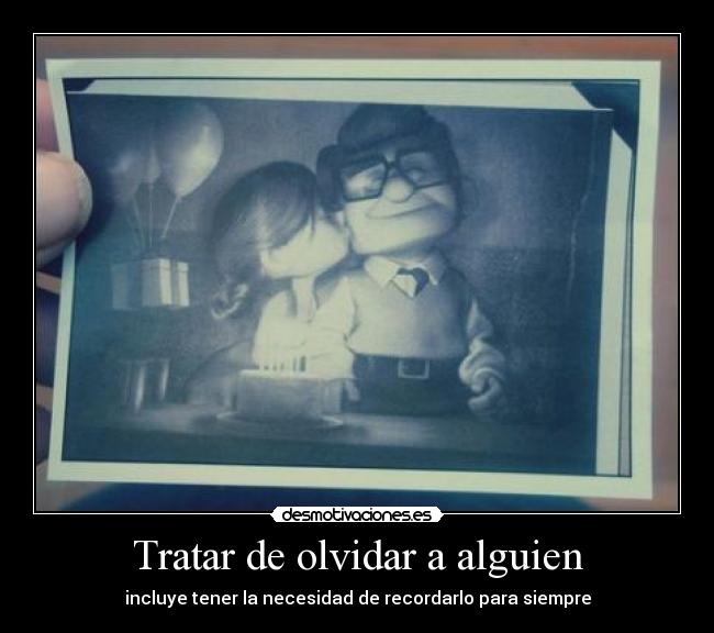 Tratar de olvidar a alguien -