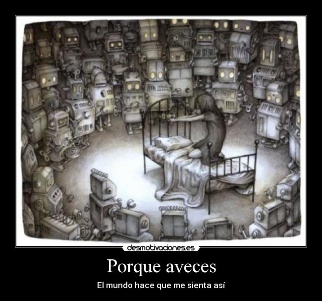 Porque aveces -
