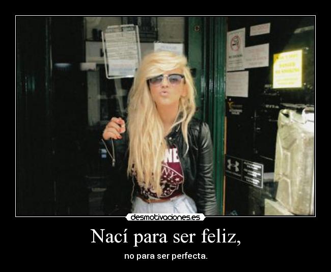 carteles dont worry happy desmotivaciones