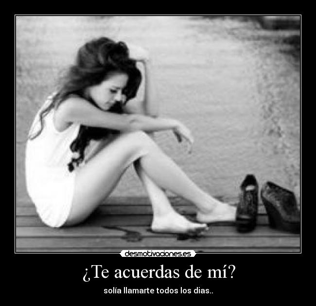 ¿Te acuerdas de mí? - 