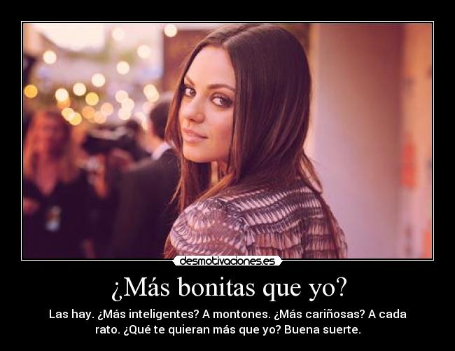 ¿Más bonitas que yo? - 