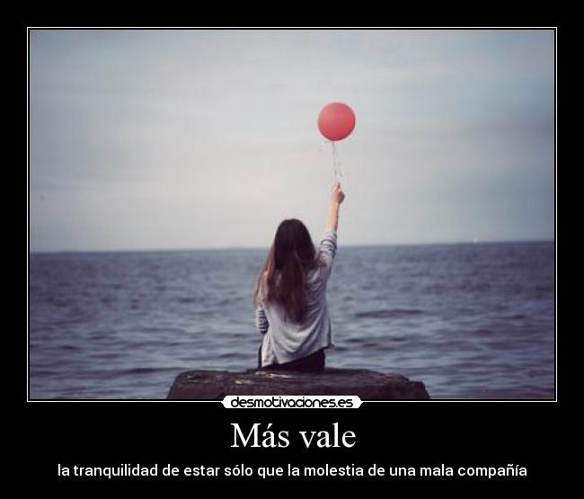 Más vale -
