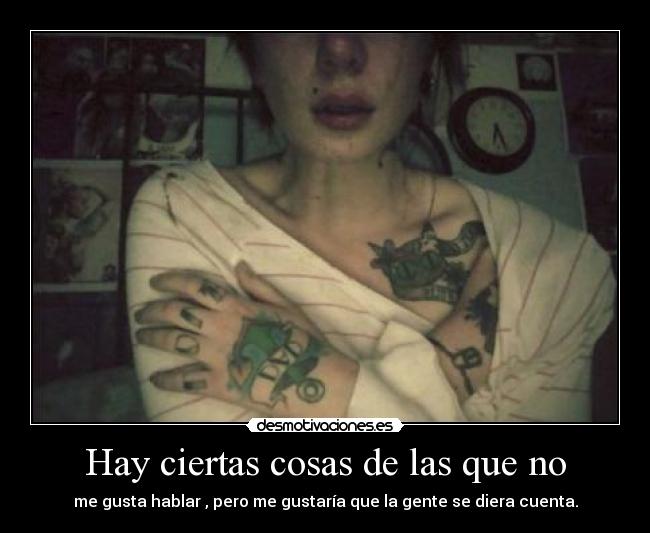 Hay ciertas cosas de las que no - 