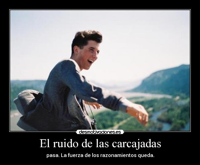 El ruido de las carcajadas - 