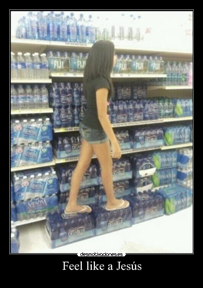 Feel like a Jesús - 