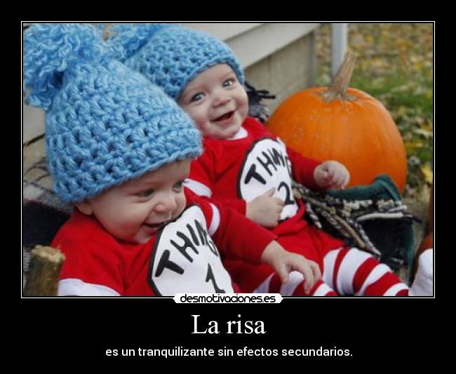 carteles risa risa mejor solucion todos tus problemas tranquilizante efectos secundarios desmotivaciones