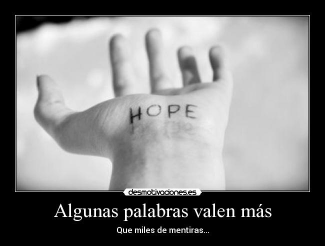 Algunas palabras valen más -