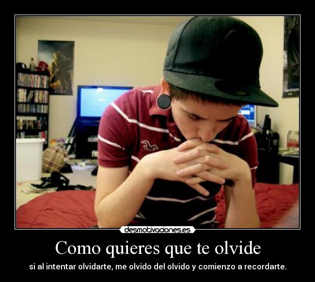 Como quieres que te olvide - 