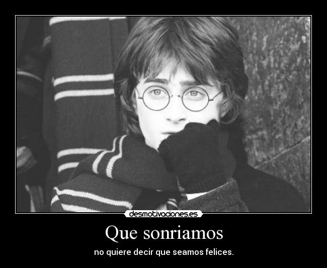 Que sonriamos - 