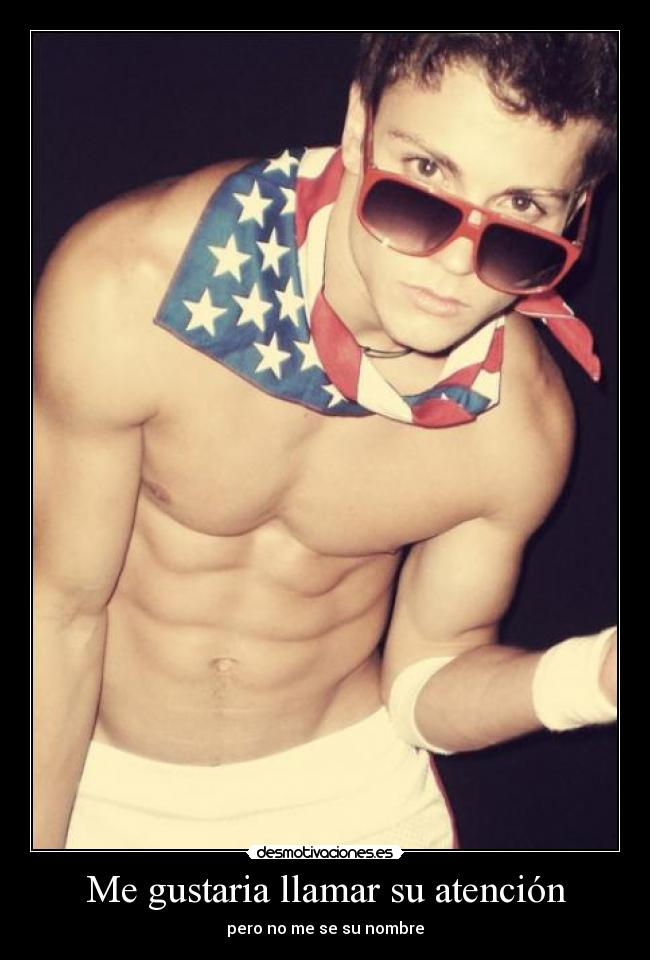 Me gustaria llamar su atención -