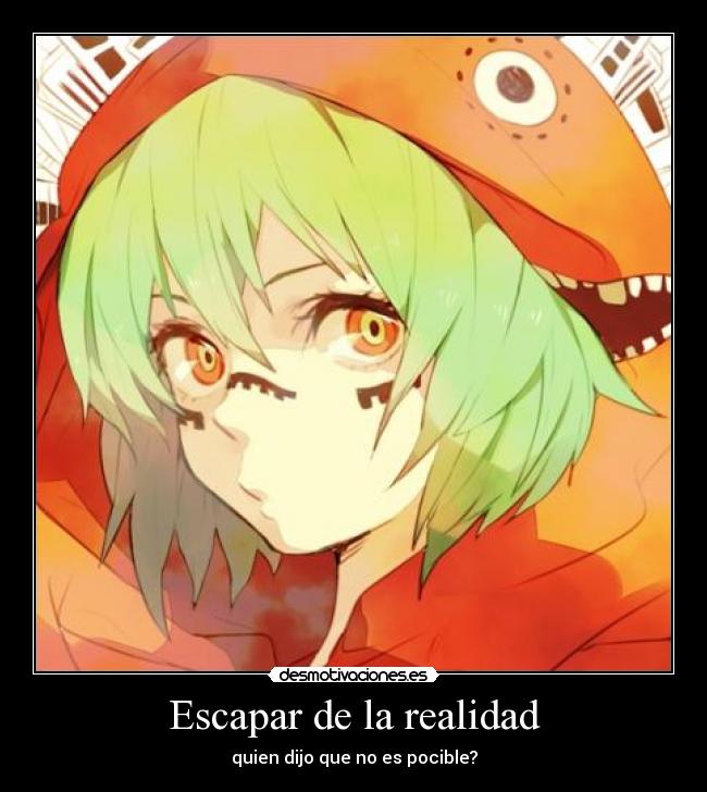 Escapar de la realidad -