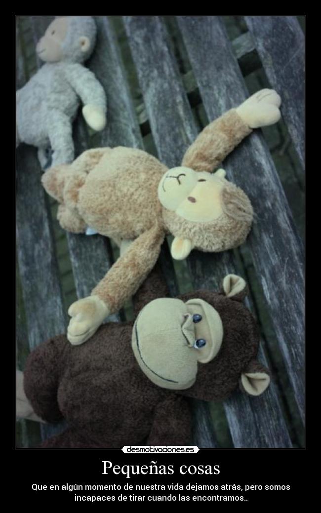 Pequeñas cosas -
