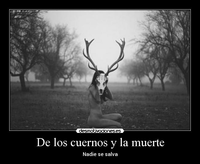 carteles muerte asdsadsa desmotivaciones