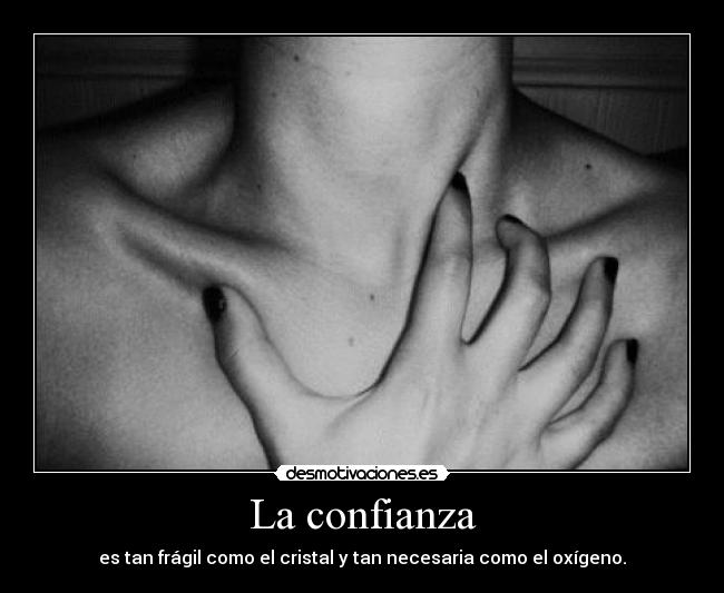 La confianza - 