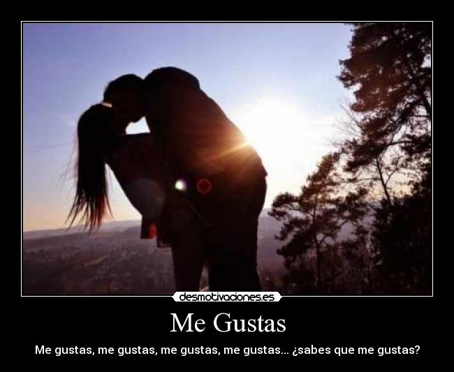 Me Gustas - 