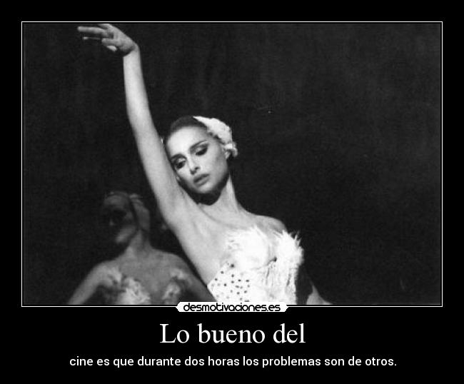 carteles bueno del cine desmotivaciones