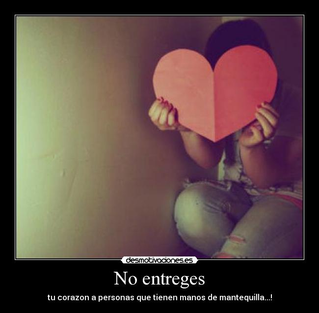 No entreges - 