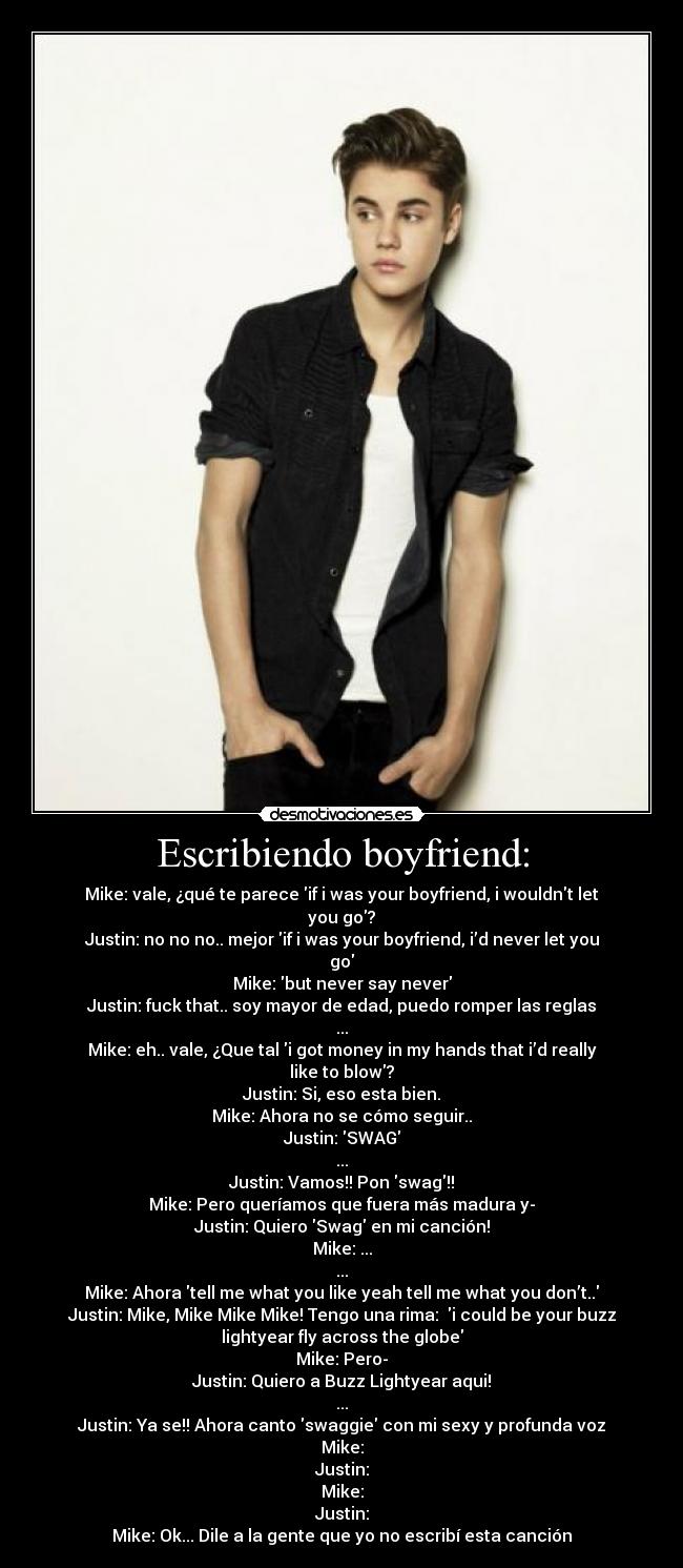 carteles justin bieber boyfriend lunes marzo bitches todos escucharla desmotivaciones